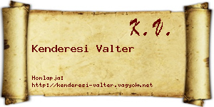 Kenderesi Valter névjegykártya